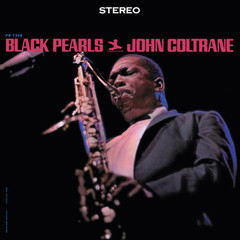 John Coltrane / Black Pearls (LP)