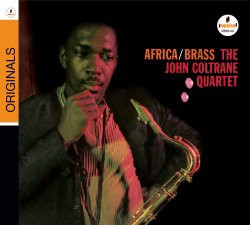 COLTRANE, JOHN: Africa/ Brass