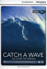 Catch Wave: Story of Surfing Bk +Online Access