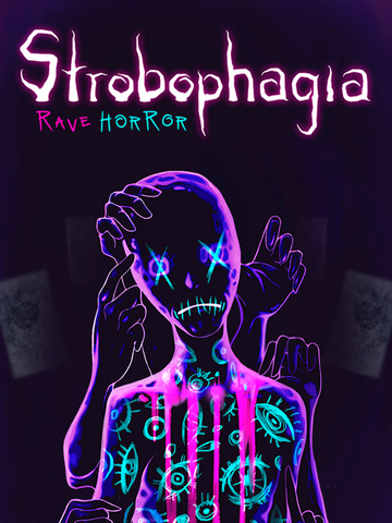 Strobophagia | Rave Horror (для ПК, цифровой код доступа)