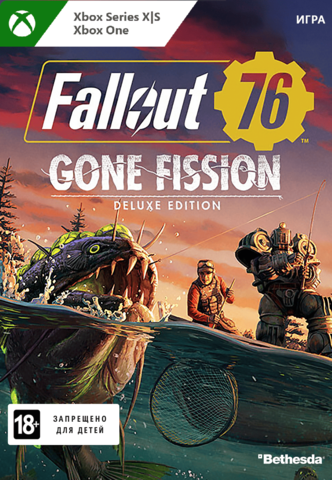 Fallout 76: Gone Fission Deluxe Edition (цифровая версия) (Xbox One + Xbox Series X|S) (WW)