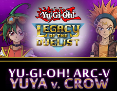 Yu-Gi-Oh! ARC-V: Yuya vs Crow (для ПК, цифровой код доступа)