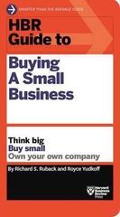 HBR Guide to Buying a Small Business