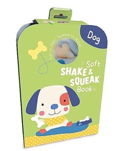 Dog: Soft Shake & Squeak Book