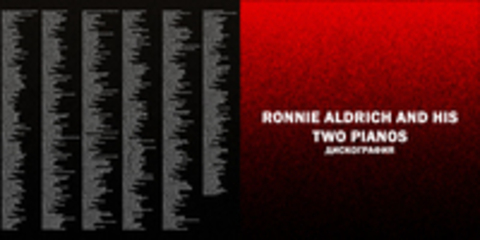 Ronnie Aldrich And His Two Pianos -Дискография