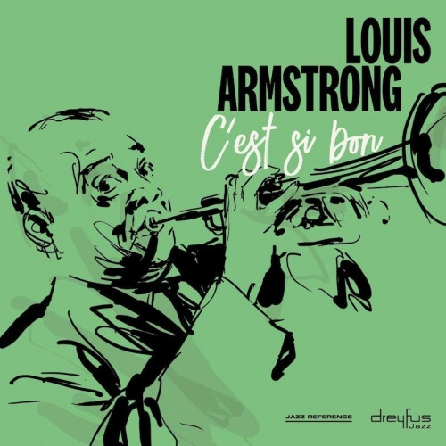 ARMSTRONG, LOUIS: C'est Si Bon
