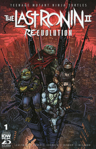 Teenage Mutant Ninja Turtles The Last Ronin II Re-Evolution #1 (Cover B)
