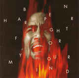 HARPER, BEN: Fight For Your Mind (Компакт-диск)