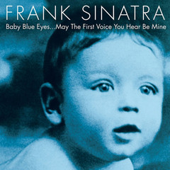 Frank Sinatra / Baby Blue Eyes (2LP)
