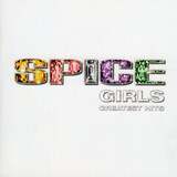 SPICE GIRLS: Greatest Hits