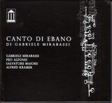 MIRABASSI, GABRIELE: Canto Di Ebano (Компакт-диск)