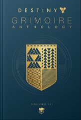 Destiny. Grimoire Anthology Vol 3: War Machines (На Английском языке)