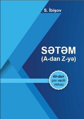 SƏTƏM (A-dan Z-yə)