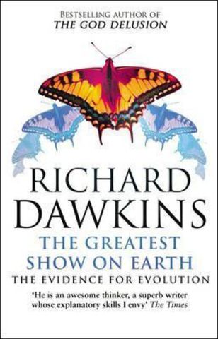 The Greatest Show on Earth : The Evidence for Evolution