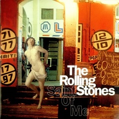 The Rolling Stones / Saint Of Me (CD Single)