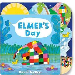 Elmer's Day : Tabbed Board Book
