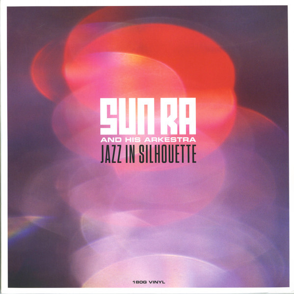 SUN RA: JAZZ IN SILHOUETTE (Винил)