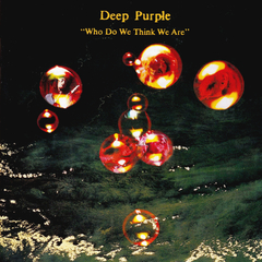 Deep Purple / Who Do We Think We Are (CD)