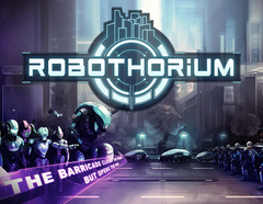 Robothorium (для ПК, цифровой код доступа)
