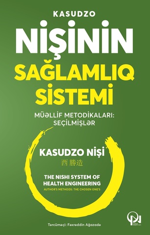 Kasudzo Nişinin sağlamlıq sistemi