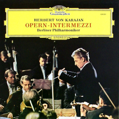 Herbert von Karajan, Berliner Philharmoniker / Opern Intermezzi (LP)