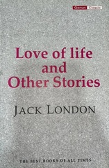 Love  of life and other Stories