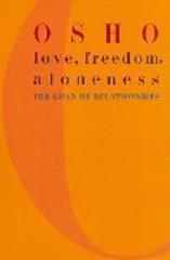 Love, Freedom and Aloneness