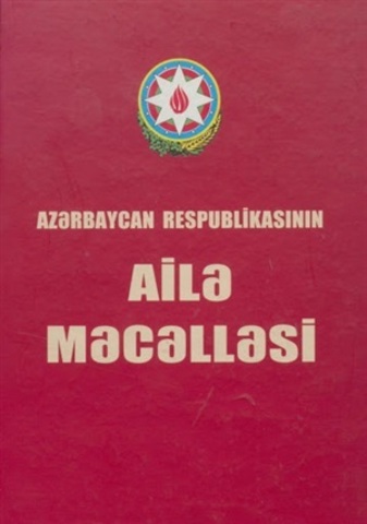 Azərbaycan Respublikasının Ailə Məcəlləsi