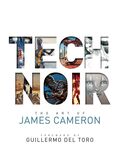 TITAN BOOKS LTD. : Tech Noir: The Art of James Cameron (Книга)