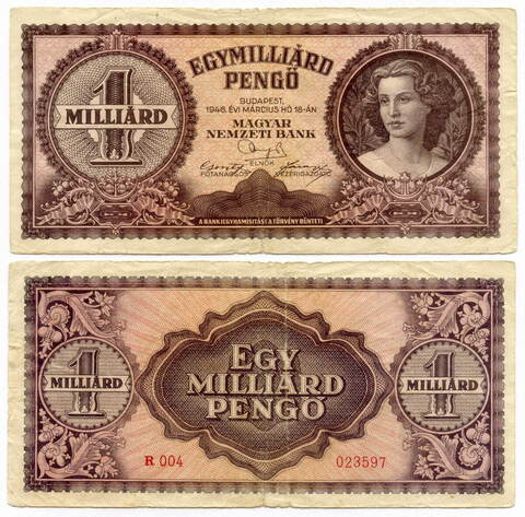 Банкнота Венгрия 1 миллиард (1000000000) пенго 1946 год R 004 023597. F