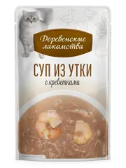 Деревенские лакомства консервы для кошек «Суп из утки с креветкой», пауч 35г*4 шт