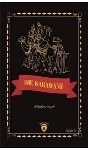 Die Karawane Stufe 3