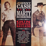 CASH, JOHNNY & ROBBINS MARTY: Gunfighter Ballads (Винил)