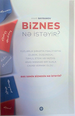 Biznes nə istəyir