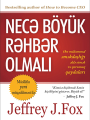 Necə böyük rəhbər olmalı