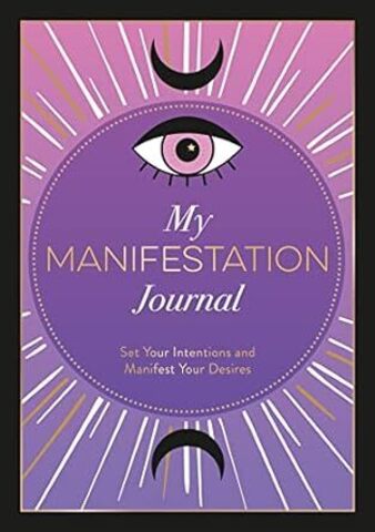 My Manifestation Journal