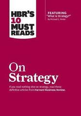 HBR's 10 Must Reads on Strategy (including featured article 