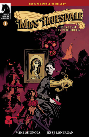 Miss Truesdale And The Fall Of Hyperborea #1 (Cover B)