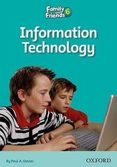 Family and Friends Readers 6: Information Technology