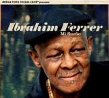 FERRER, IBRAHIM: Mi Sueno (CD)