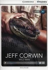 Jeff Corwin: Wild Man Book +Online Access