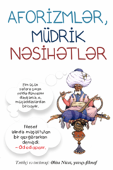 Aforizmlər,müdrük nəsihətlər