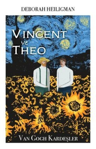 Vincent ve Theo - Van Googh Kardeşler
