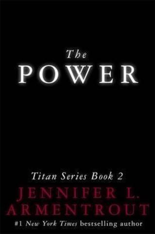 The Power : The Titan Series Book 2