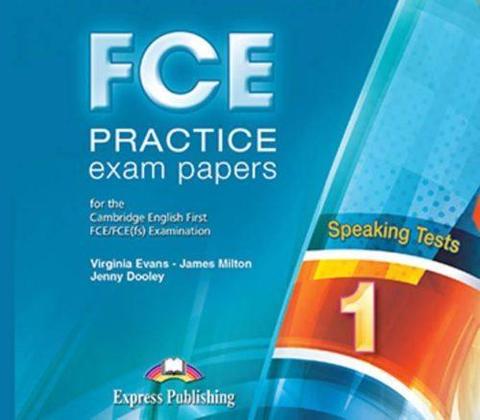 FCE Practice Exam Papers 1. Speaking Class CD's (set of 2) (Revised). Аудио CD к заданиям на говорение