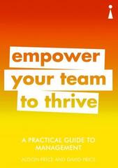 A Practical Guide to Management : Empower Your Team to Thrive