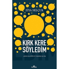 Kırk Kere Söyledim