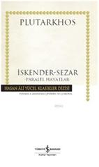 İskender - Sezar - Paralel Hayatlar