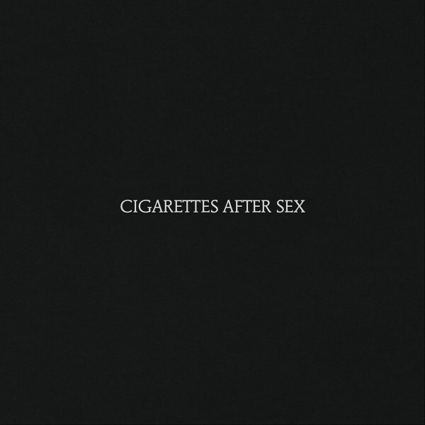 Cigarettes After Sex