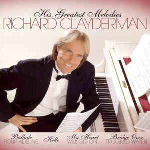 CLAYDERMAN, RICHARD: His Greatest Melodies (LP)